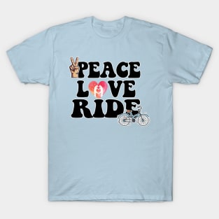 Peace Love Ride T-Shirt